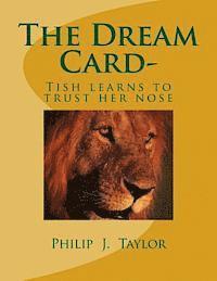 bokomslag The Dream Card-: Tish learns to trust her nose
