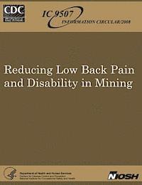 Reducing Low Back Pain and Disability in Mining 1