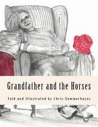 bokomslag Grandfather and the Horses