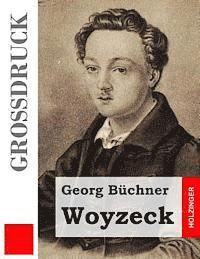 bokomslag Woyzeck (Großdruck)