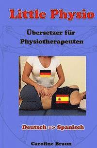 bokomslag Little Physio Deutsch - Spanisch