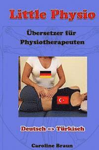 bokomslag Little Physio Deutsch - Türkisch