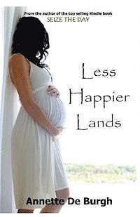 bokomslag Less Happier Lands