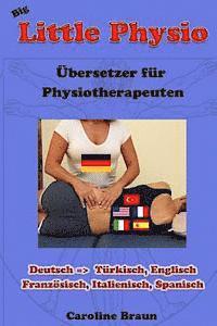 bokomslag Big Little Physio für deutsche Therapeuten