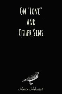 On 'Love' and Other Sins 1