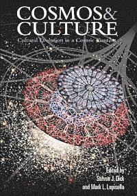 bokomslag Cosmos & Culture: Cultural Evolution in a Cosmic Context