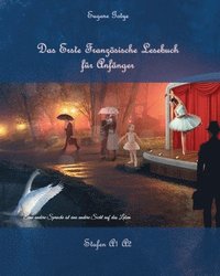 bokomslag Das Erste Franzoesische Lesebuch fur Anfanger