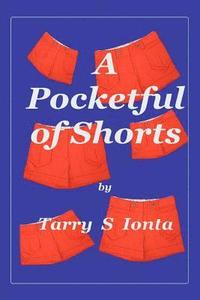 bokomslag A Pocketful of Shorts