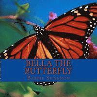 bokomslag Bella the Butterfly