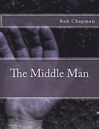 bokomslag The Middle Man