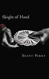 Sleight of Hand 1