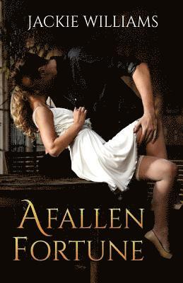 Jackie Williams - A Fallen Fortune, Häftad
