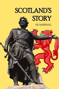 bokomslag Scotland's Story