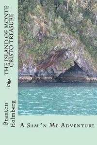 bokomslag #6 The Island of Monte Cristo Treasure: Sam 'n Me(TM) adventure books