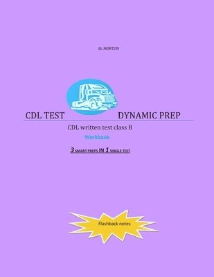 bokomslag CDL Test Dynamic Prep: CDL written test class B