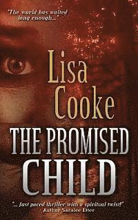 Lisa Cooke - The Promised Child, Häftad