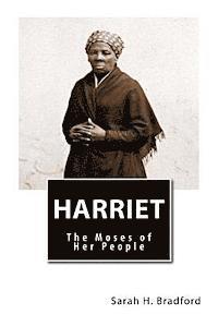 bokomslag Harriet: The Moses of Her People