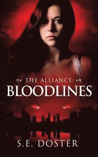 bokomslag The Alliance: Bloodlines