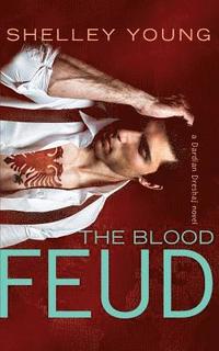 bokomslag The Blood Feud: A Dardian Dreshaj Novel