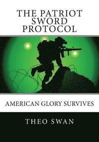 bokomslag The Patriot Sword Protocol: A Military Thriller