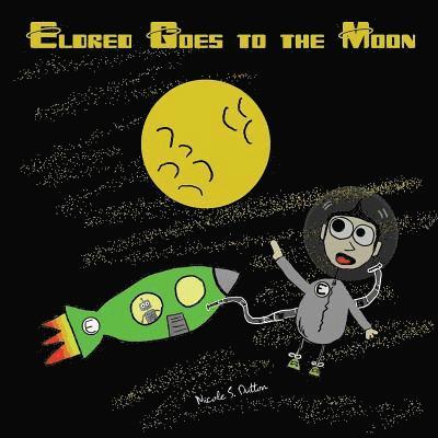 Eldred Goes to the Moon 1