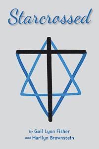 Marilyn Brownstein, Gail Lynn Fisher - Starcrossed, Häftad