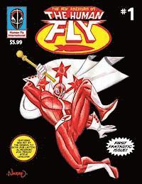 The New Adventures of The Human Fly vol.1: A real-life legend returns! 1