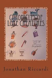 Jonathan Patrick Riccardi - Chronicles of Lore creatures: lands of Lore Encyclopedia, Häftad
