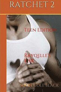 bokomslag Ratchet - Book 2: -Rayqelle's Risk-