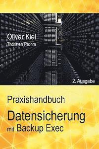 bokomslag Datensicherung mit Backup Exec - Ein Praxishandbuch