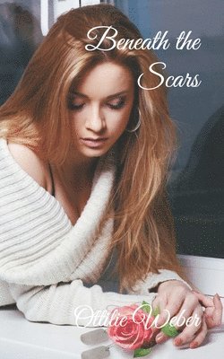Ottilie Weber, Jenn Waterman - Beneath the Scars, Häftad