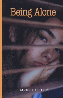 David Tuffley - Being Alone, Häftad