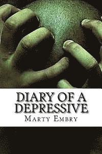 bokomslag Diary of a Depressive