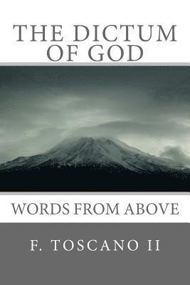 bokomslag The Dictum Of God: Words from Above