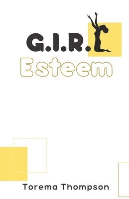 bokomslag G.I.R.L Esteem