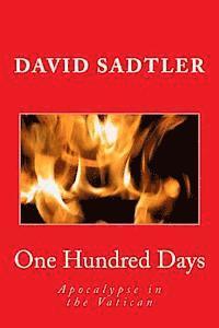 One Hundred Days: Apocalypse in the Vatican