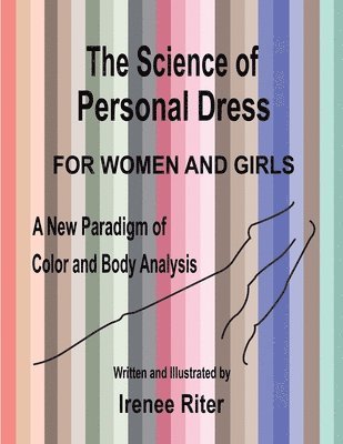 The Science of Personal Dress for WOMEN and GIRLS 1