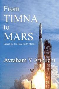 bokomslag From TIMNA to MARS: Searching for Rare Earth Metals