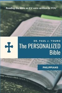 bokomslag The Personalized Bible: Phillippians