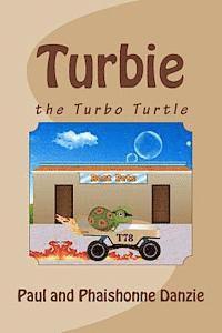 bokomslag Turbie: the Turbo Turtle