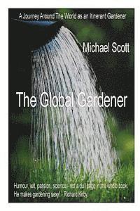 bokomslag The Global Gardener