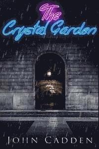 bokomslag The Crystal Garden