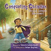 Valerie Lenon-Reed - Conquering Christian: Christian Conquers Superpower, Häftad