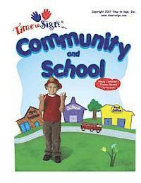 Young Children's Theme Based Curriculum: Community and School 1