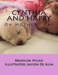 Cynthia and Happy: On Mother's Day 1
