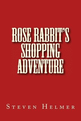 Rose Rabbit's Shopping Adventure 1