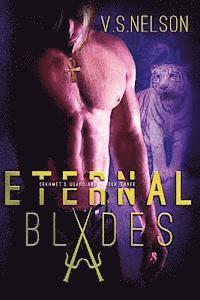 bokomslag Eternal Blades - Sekhmet's Guardians - Book Three: Large Print