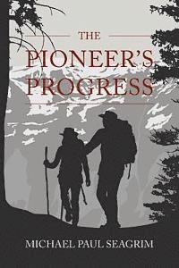 bokomslag The Pioneer's Progress