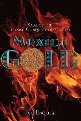 bokomslag Mexica Gold