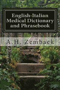 bokomslag English-Italian Medical Dictionary and Phrasebook: Italian-English